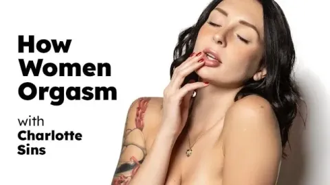 How Women Orgasm with the Adorable Charlotte Sins! Intense Hitachi Orgasm! Fu...