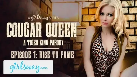 Cougar Queen - a Tiger King Parody
