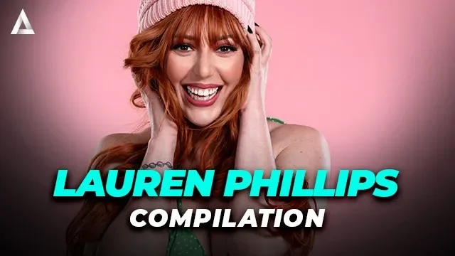 Lauren Phillips Compilation! Anal, Strap-on, Fingering, Scissoring, Threesome, &