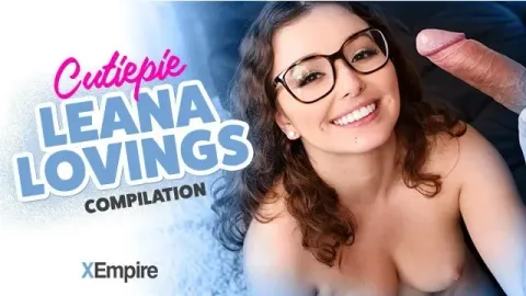 Cutiepie Leana Lovings Compilation Ft Penelope Kay, Liz Jordan & More!!